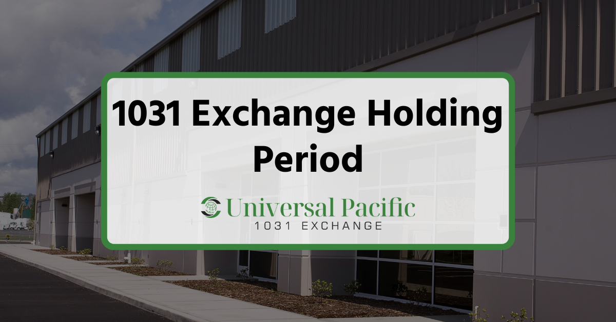 1031 Exchange Holding Period