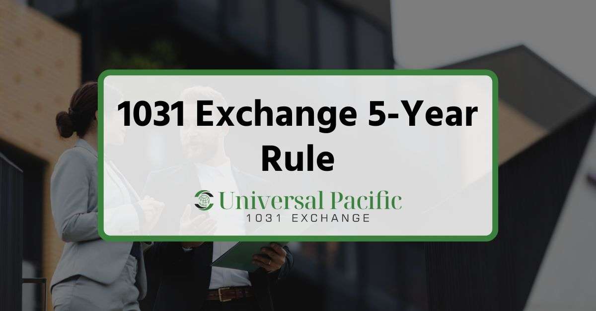 1031 Exchange 5-Year Rule for Real Estate Investors