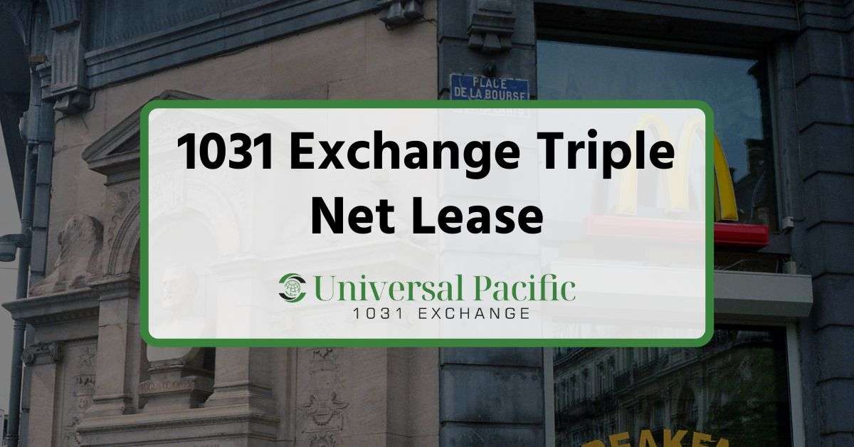 1031 Exchange Triple Net Lease