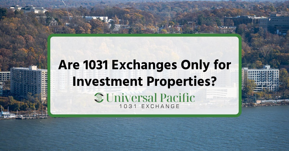 Are 1031 Exchanges Only for Investment Properties?
