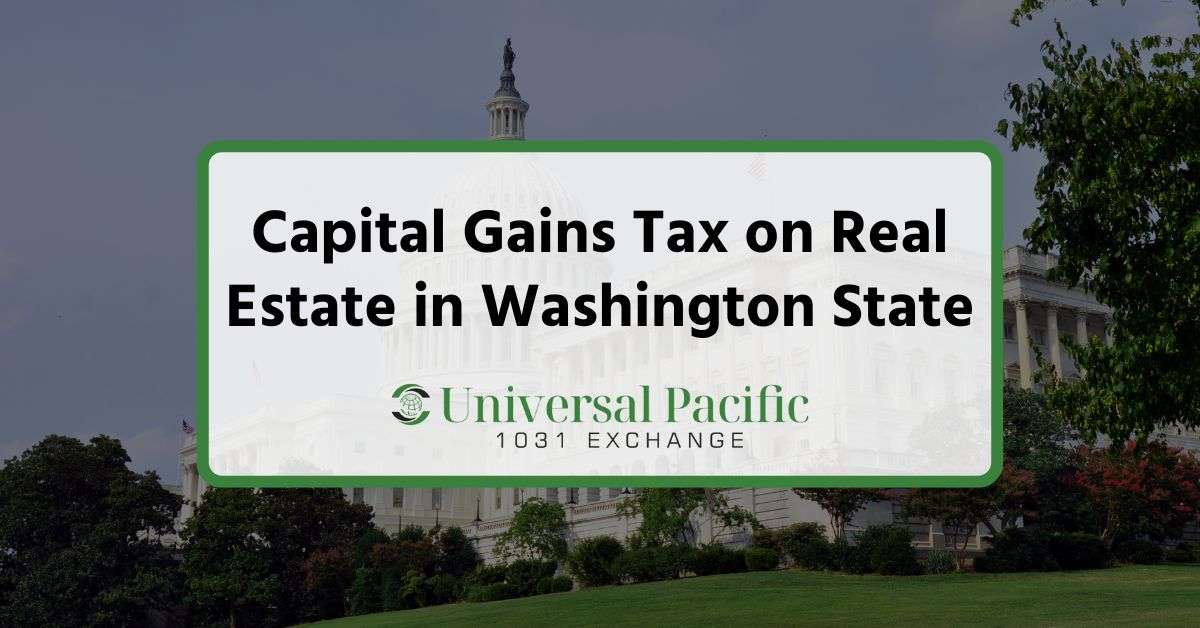 Capital Gains Tax on Real Estate in Washington State