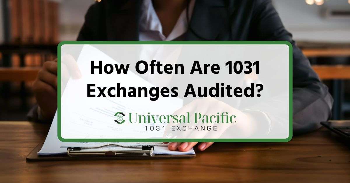 How Often Are 1031 Exchanges Audited?